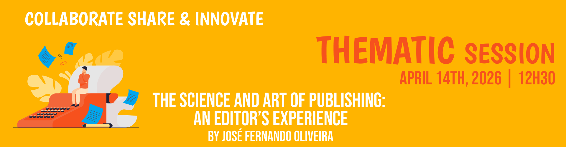 The Science and Art of Publishing: An Editor’s Experience Banner