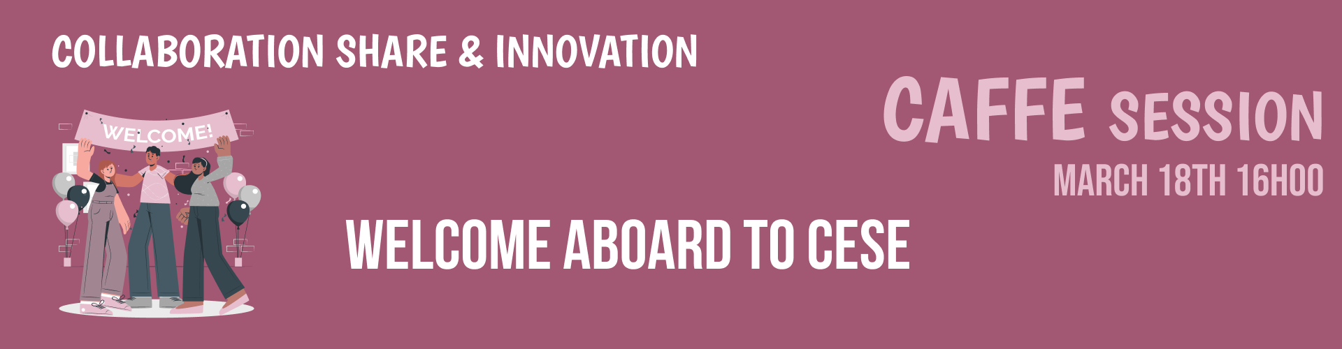 Welcome Aboard to CESE Banner