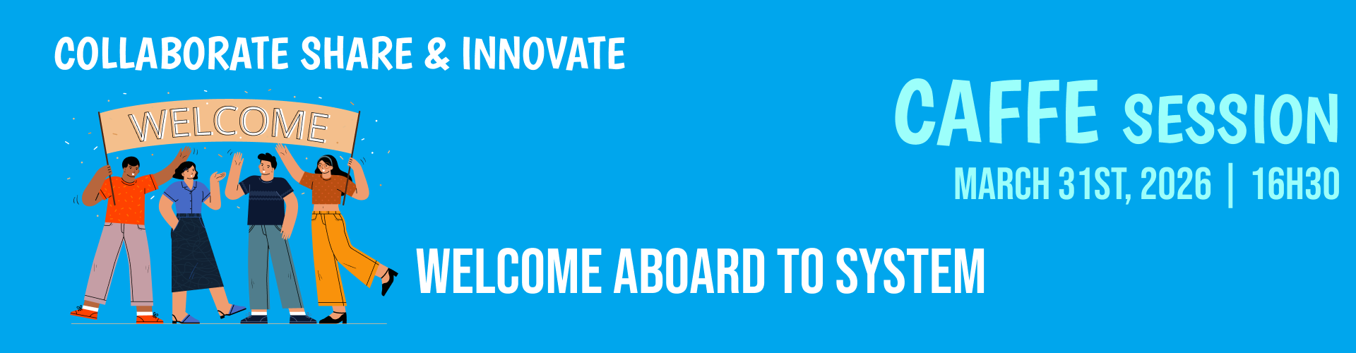 Welcome Aboard to SYSTEM Banner