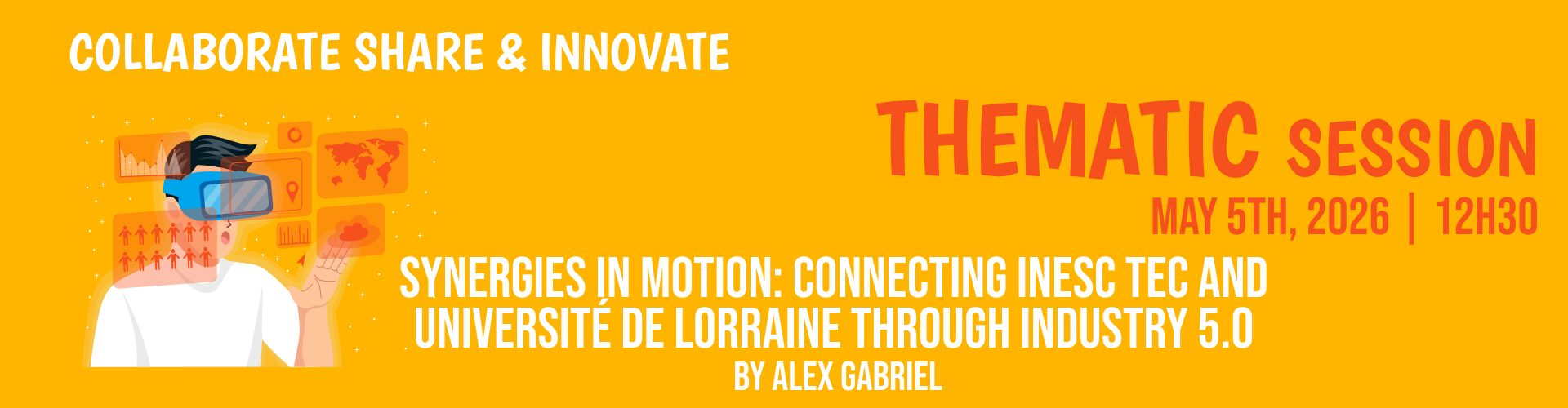 Synergies in Motion: Connecting INESC TEC and Université de Lorraine through Industry 5.0 Banner